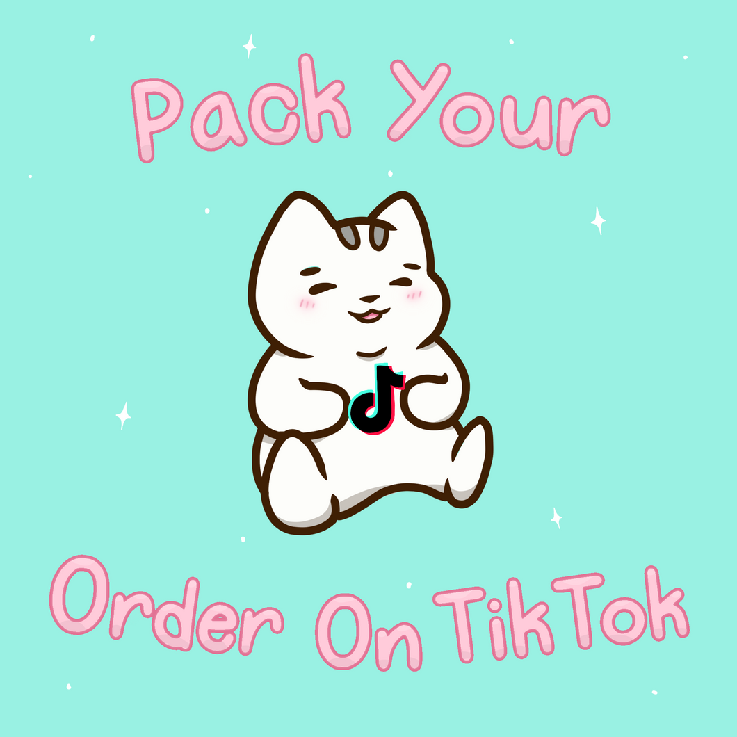 Pack Your Order On TikTok